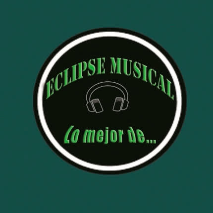 ECLIPSE MUSICAL - Lo Mejor De