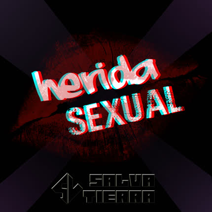 SALVATIERRA - Herida Sexual