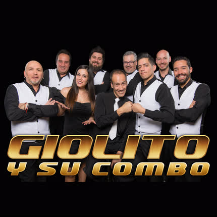 GIOLITO Y SU COMBO - Top 10