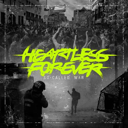 HEARTLESS FOREVER - So Called War