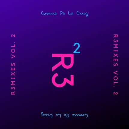 COSME DE LA CRUZ - R3mixes (Vol. 2)