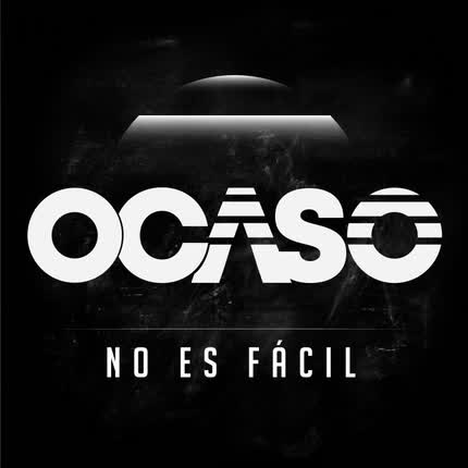OCASO - No Es Fácil