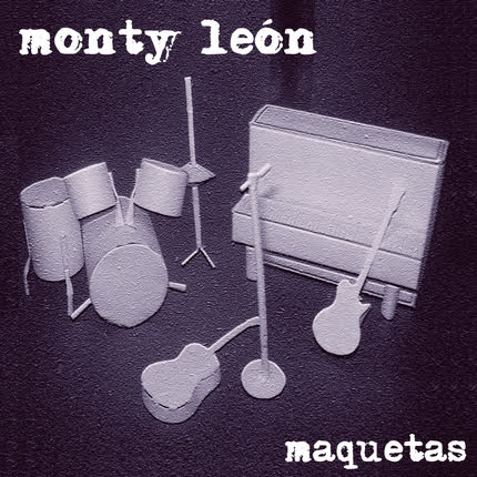 MONTY LEON - Maquetas