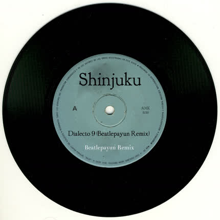SHINJUKU - Dialecto #9 (Beatlepayun Remix)