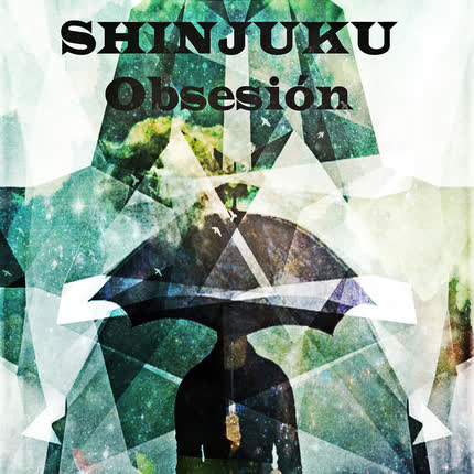 SHINJUKU - Obsesión