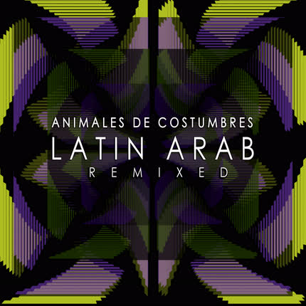 ANIMALES DE COSTUMBRES - Latin Arab Remixed