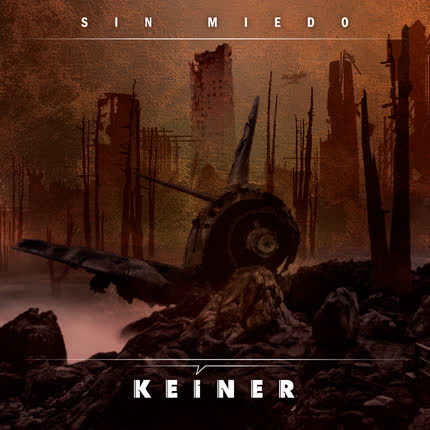 KEINER - Sin Miedo (Single)