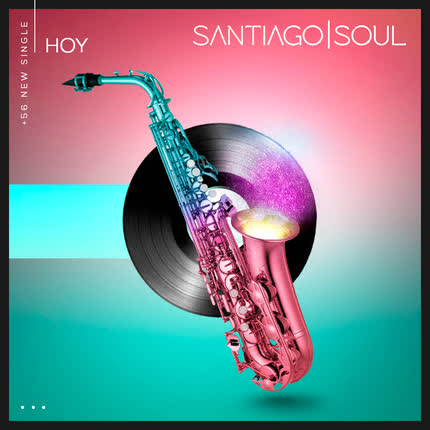 SANTIAGO SOUL - Hoy