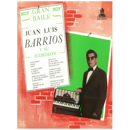 JUAN LUIS BARRIOS - Hoy Gran Baile con Juan Luis Barrios