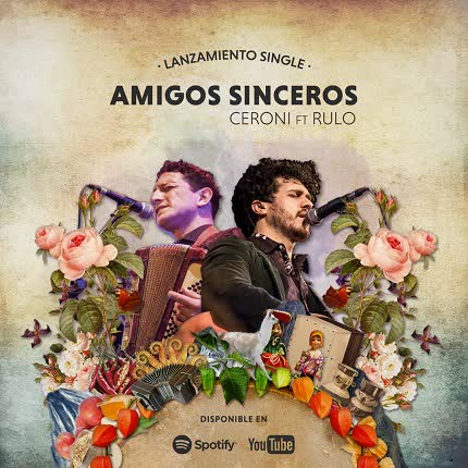 CERONI - Amigos Sinceros (feat. Rulo)