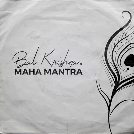BAL KRISHNA - Maha Mantra 