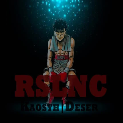 DESER1 & KAOSYH - RSLNC