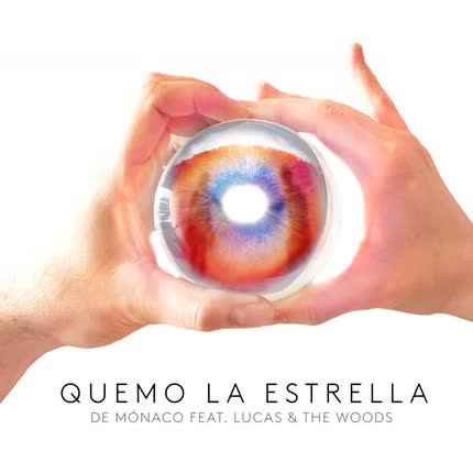 DE MONACO - Quemo la Estrella (feat. Lucas & The Woods)