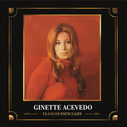 GINETTE ACEVEDO - Clásicos Esenciales