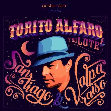 TORITO ALFARO Y SU LOTE - Santiago & Valparaíso
