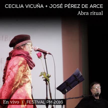 CECILIA VICUÑA Y JOSE PEREZ DE ARCE - Canto ritual
