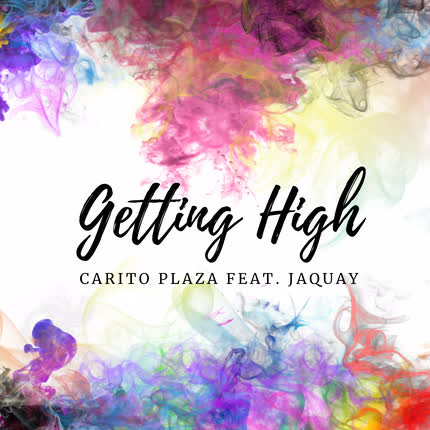 CARITO PLAZA - Getting High