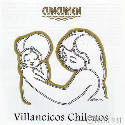 CUNCUMEN - Villancicos Chilenos
