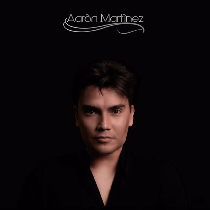 AARON MARTINEZ - Aarón Martínez