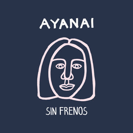 AYANAI - Sin Frenos