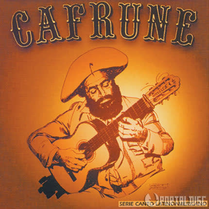 JORGE CAFRUNE - Canto Latinoamericano