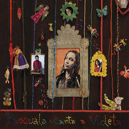 PASCUALA ILABACA Y FAUNA - Pascuala Canta a Violeta