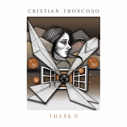 CRISTIAN TRONCOSO - Thank U