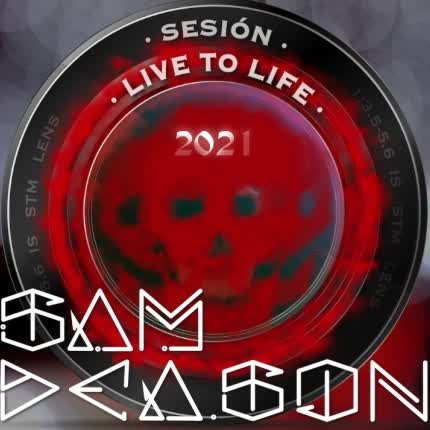 SAM DEASON - Sesión Live to Life 2021