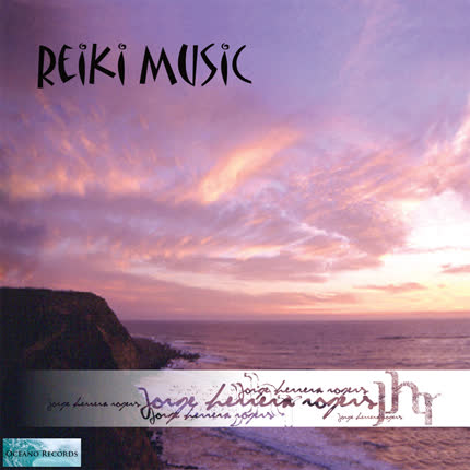 JORGE HERRERA - Reiki Music