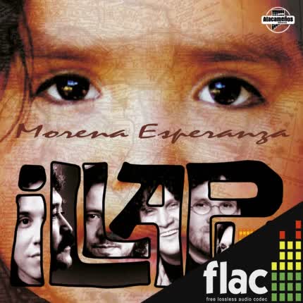 ILLAPU - Morena Esperanza (Remasterizado) (FLAC)