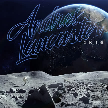 ANDRES LANCASTER - Andres Lancaster 2k19