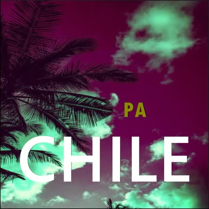 CHARLEE CEE - Pa Chile