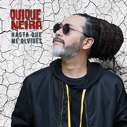 QUIQUE NEIRA - Hasta Que Me Olvides