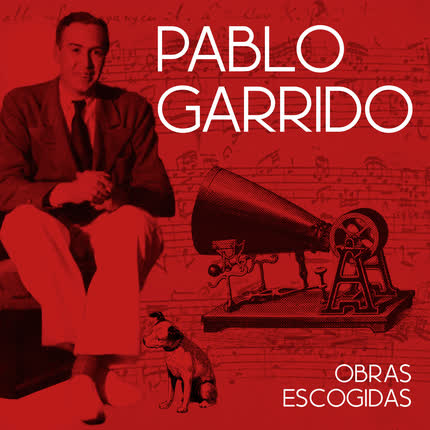 VARIOS ARTISTAS - Obras Escogidas de Pablo Garrido