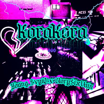 YOUNG SVYIQ - KoraKora (feat. GlorySixVain)
