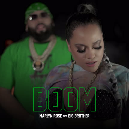 MARLYN ROSE - Boom (feat. Big Brother)