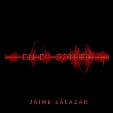 JAIME SALAZAR - En el Sonido