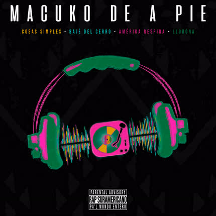 MACUKO DE A PIE - Macuko de a Pie