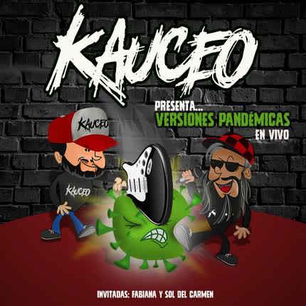 KAUCEO - Versiones Pandémicas