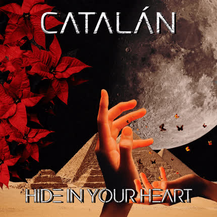 CATALAN - Hide In Your Heart