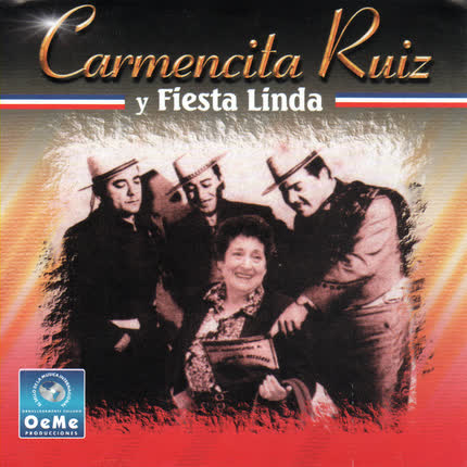CARMENCITA RUIZ Y FIESTA LINDA - Carmencita Ruiz y Fiesta Linda