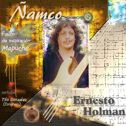 ERNESTO HOLMAN - Ñamco