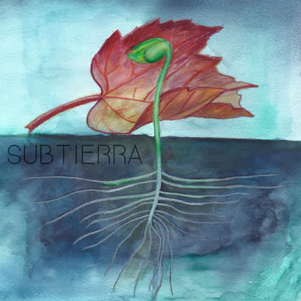 SUBTIERRA - Subtierra