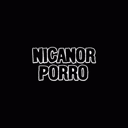 NICANOR PORRO - Nicanor Porro