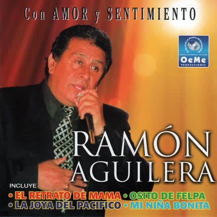 RAMON AGUILERA - Con Amor y Sentimiento