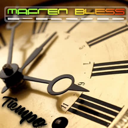 MAFREN BLESS - Tiempo