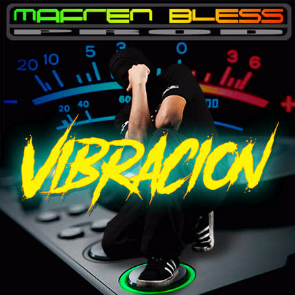 MAFREN BLESS - Vibración