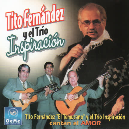 TITO FERNANDEZ Y EL TRIO INSPIRACION - Cantan al Amor