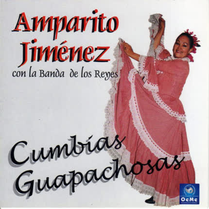 AMPARITO JIMENEZ - Cumbias Guapachosas