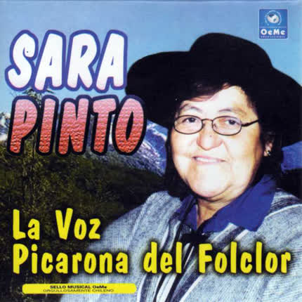 SARA PINTO - La Voz Picarona del Folclor